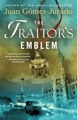 The Traitor's Emblem by Jurado, J. G.