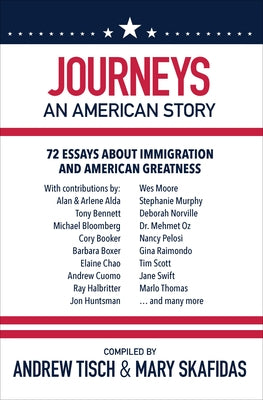 Journeys: An American Story by Tisch, Andrew