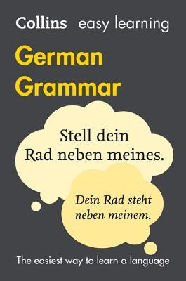 Collins Easy Learning German - Easy Learning German Grammar by Collins Dictionaries