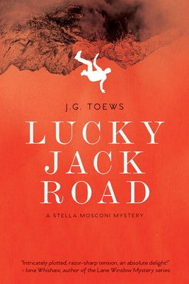 Lucky Jack Road by Toews, J. G.