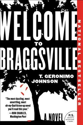 Welcome to Braggsville by Johnson, T. Geronimo