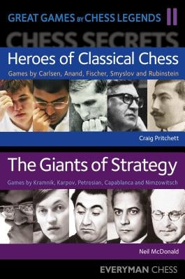 Great Games by Chess Legends. Volume 2 by McDonald, Neil