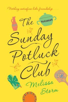 Sunday Potluck Club by Storm, Melissa