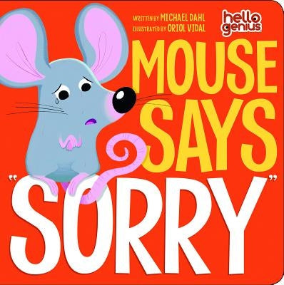 Mouse Says Sorry by Vidal, Oriol