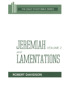 Jeremiah & Lamentations (DSB-OT) Vol 2 by Davidson