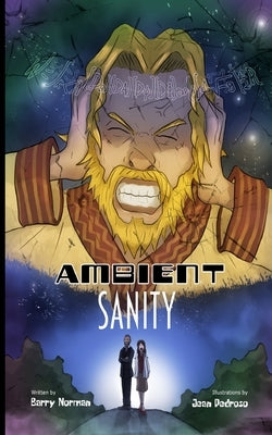 Ambient Sanity by Norman, Barry R.