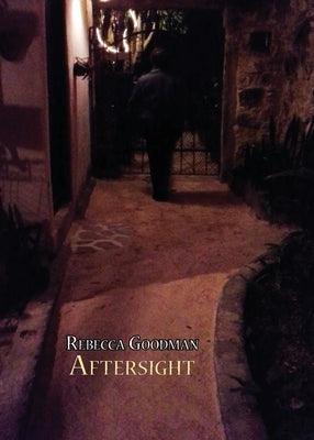 Aftersight by Goodman, Rebecca