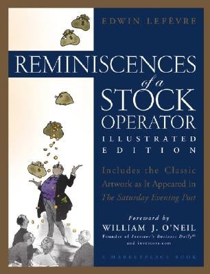 Reminiscences of a Stock Operator by Lef Vre, Edwin