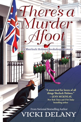 There's a Murder Afoot: A Sherlock Holmes Bookshop Mystery by Delany, Vicki