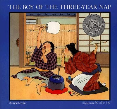 The Boy of the Three-Year Nap by Snyder, Dianne