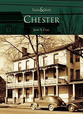 Chester by Case, Joan S.