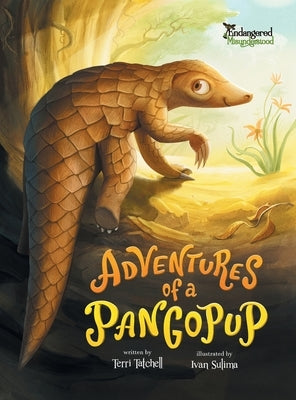 Adventures of a Pangopup by Tatchell, Terri