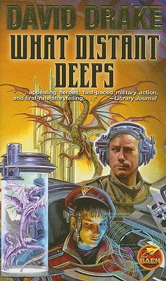 What Distant Deeps, 8 by Drake, David
