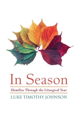 In Season by Johnson, Luke Timothy