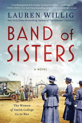Band of Sisters by Willig, Lauren