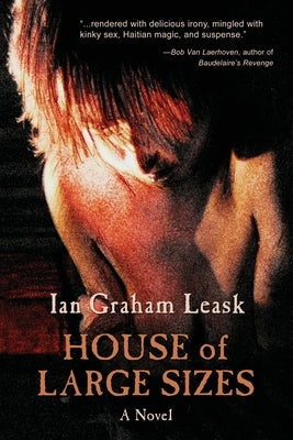 House of Large Sizes by Leask, Ian Graham