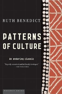 Patterns of Culture by Benedict, Ruth