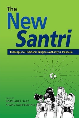 The New Santri by Saat, Norshahril