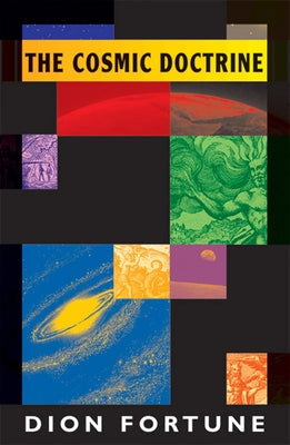 The Cosmic Doctrine by Fortune, Dion