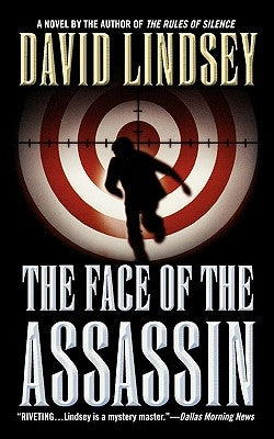 The Face of the Assassin by Lindsey, David