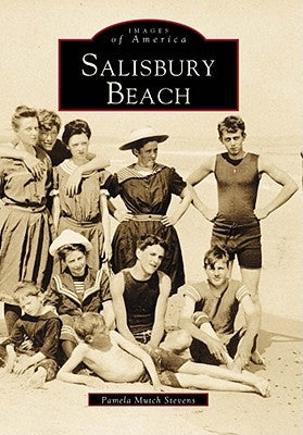 Salisbury Beach by Mutch Stevens, Pamela