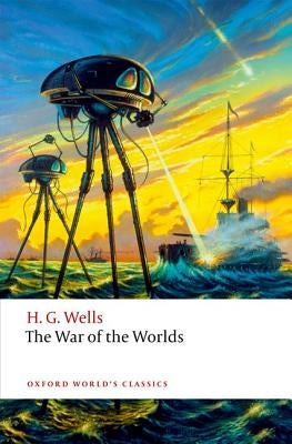 The War of the Worlds by Wells, H. G.