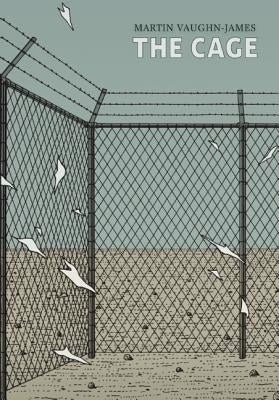 The Cage by Vaughn-James, Martin