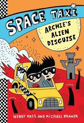 Archie's Alien Disguise by Mass, Wendy