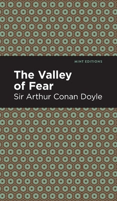 The Valley of Fear by Doyle, Arthur Conan