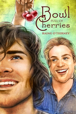 Bowl Full of Cherries by O'Tierney, Raine