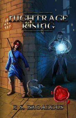 Nightrage Rising by Broaddus, P. S.