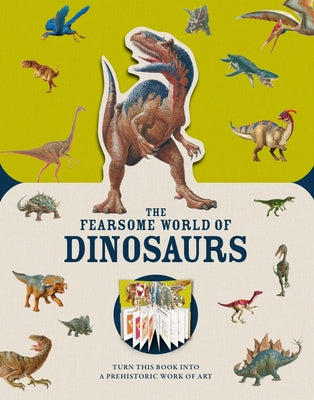 Paperscapes: The Fearsome World of Dinosaurs: Turn This Book Into Aprehistoric Work of Art by Jacobs, Pat