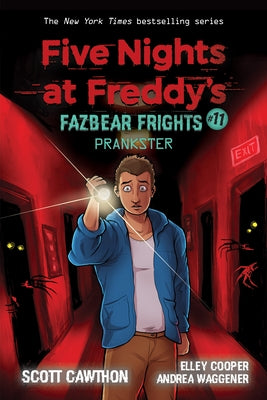 Prankster: An Afk Book (Five Nights at Freddy's: Fazbear Frights #11), 11 by Cawthon, Scott