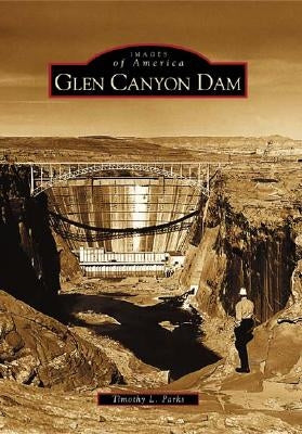 Glen Canyon Dam by Parks, Timothy L.