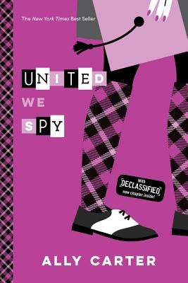 United We Spy (10th Anniversary Edition) by Carter, Ally