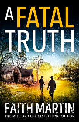 A Fatal Truth (Ryder and Loveday, Book 5) by Martin, Faith