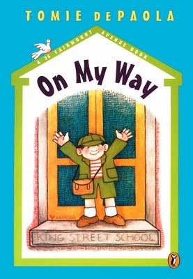 On My Way by dePaola, Tomie