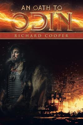 An Oath to Odin by Cooper, Richard