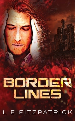 Border Lines by Fitzpatrick, L. E.