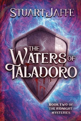 The Waters of Taladora by Jaffe, Stuart