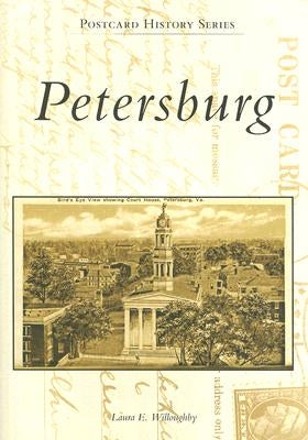 Petersburg by Willoughby, Laura E.