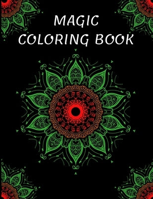 Magic Coloring Book: Stress Relief, Relaxation Time by Ward, Adele