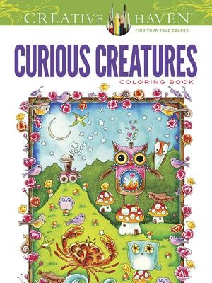 Curious Creatures by Weber, Amy