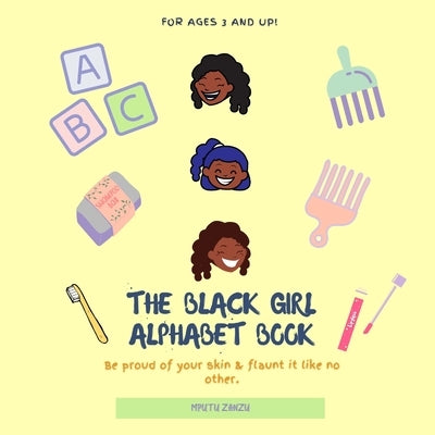 The Black Girl Alphabet Book by Zanzu, Mputu