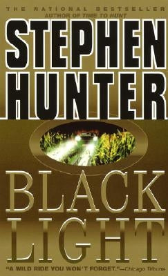 Black Light by Hunter, Stephen