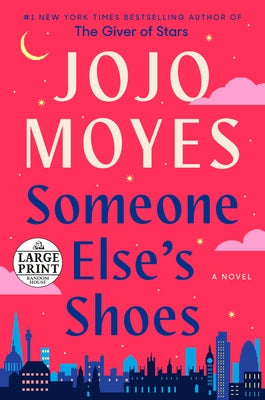 Someone Else's Shoes by Moyes, Jojo