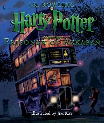 Harry Potter and the Prisoner of Azkaban: The Illustrated Edition (Harry Potter, Book 3), Volume 3 by Rowling, J. K.