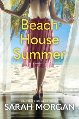 Beach House Summer by Morgan, Sarah