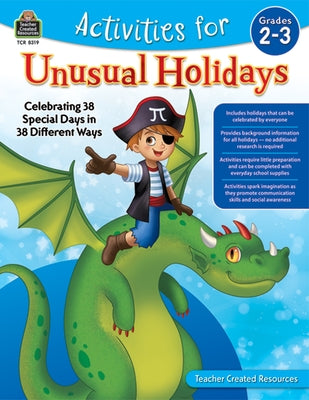 Activities for Unusual Holidays: Celebrating 38 Special Days in 38 Different Ways (Gr. 2-3) by Connolly, Sara