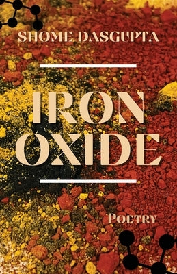 Iron Oxide by Dasgupta, Shome